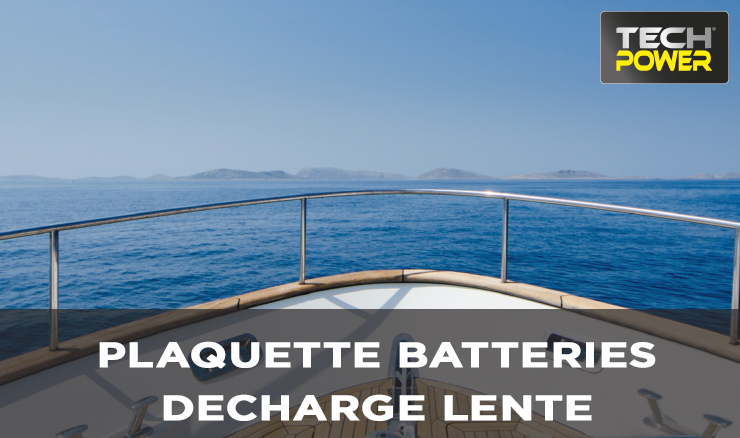 PLAQUETTE BATTERIES DÉCHARGE LENTE