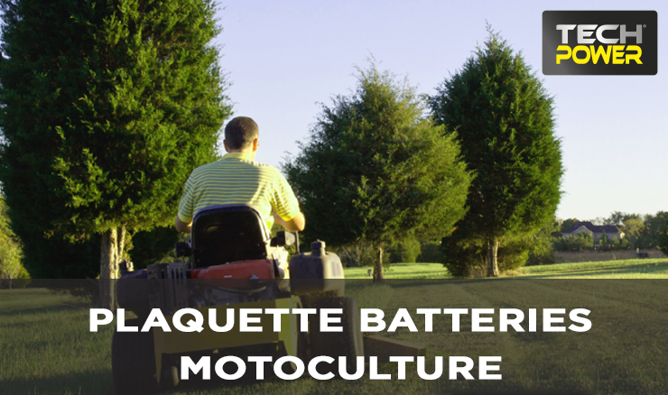 PLAQUETTE BATTERIES MOTOCULTURES